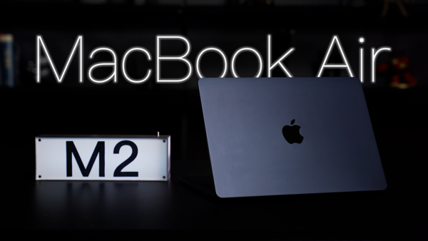 谁说站在光里的才算Mac？蜕变归来的MacBook Air你爱了吗？
